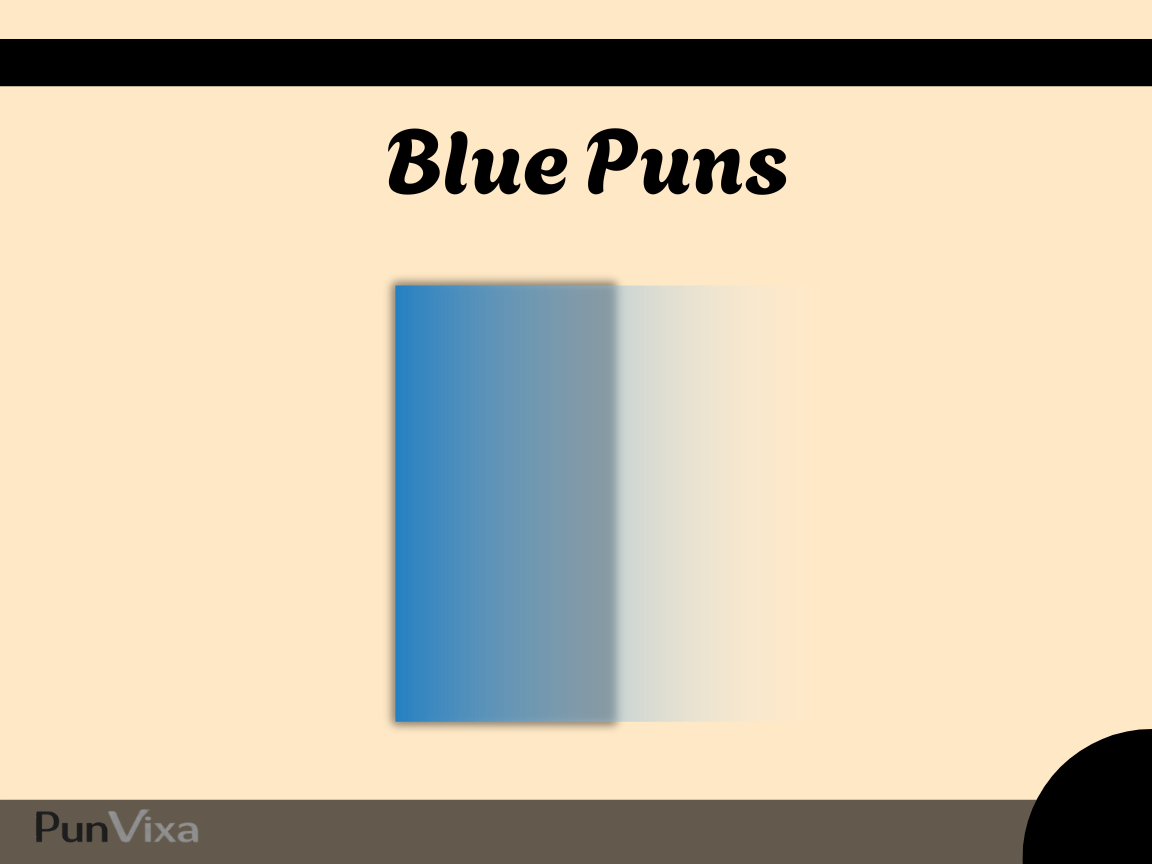 150+ Blue Puns And Jokes To Cure Your Blues With Laughter