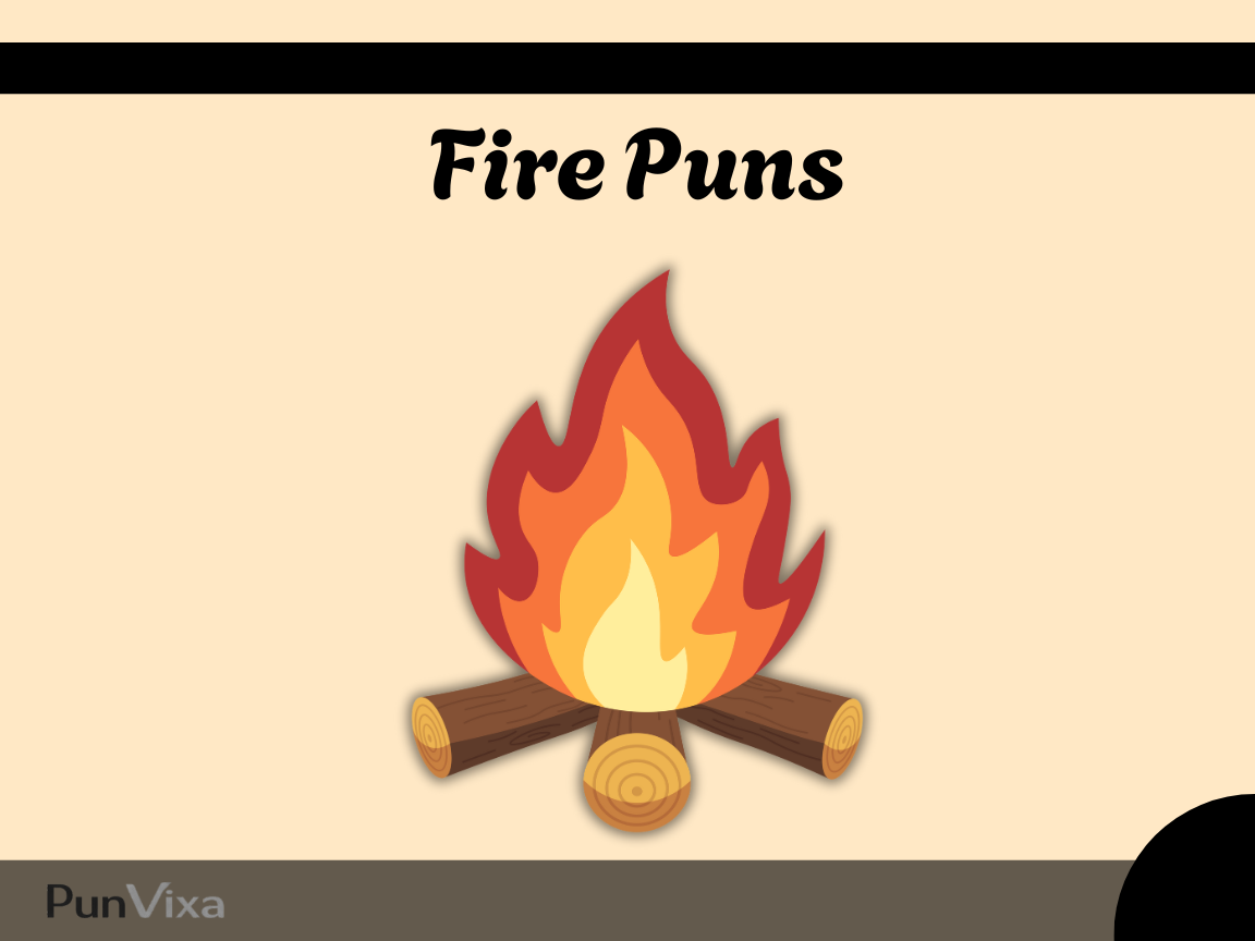 148+ Fire Puns And Jokes That Will Ignite Your Sense Of Humor
