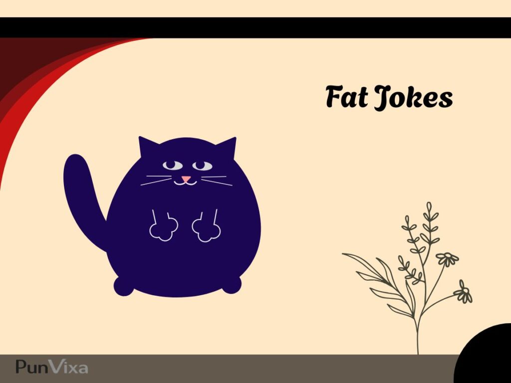 Classic Fat Jokes