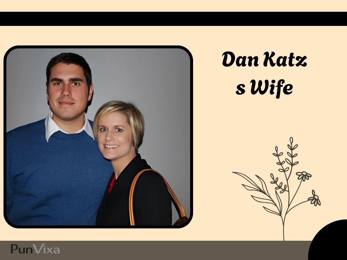Dan Katz’s Wife