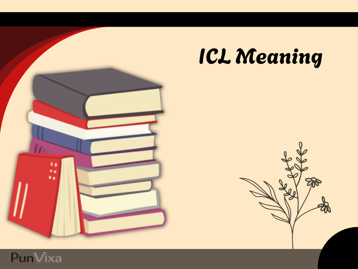 ICL Meaning
