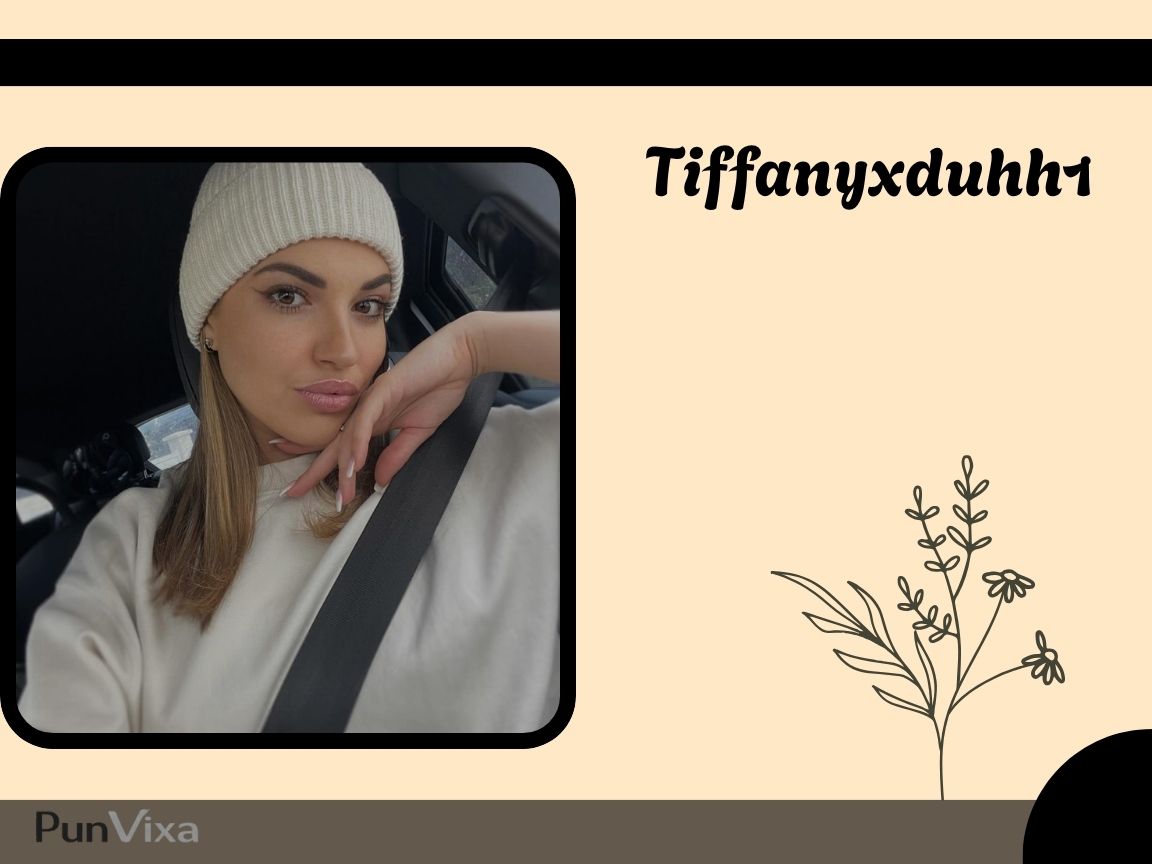Tiffanyxduhh1