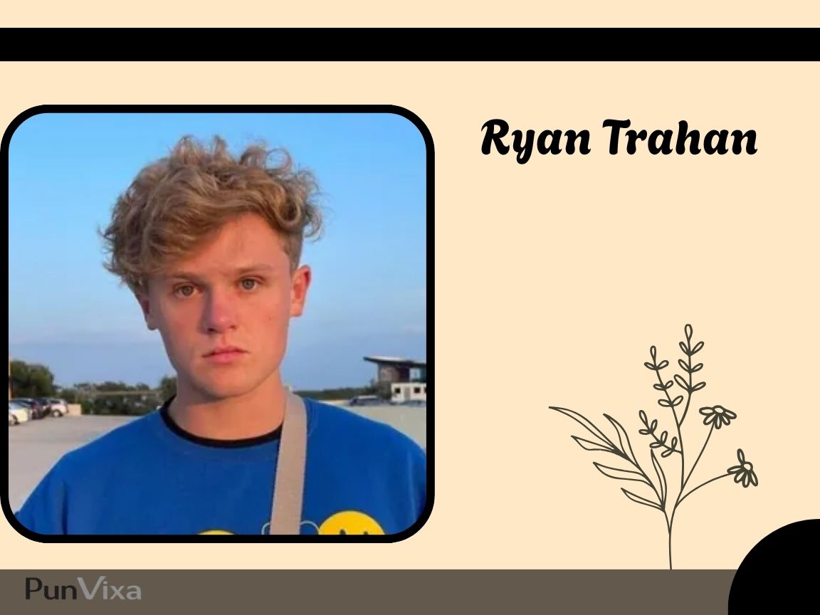 Ryan Trahan